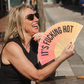 Ventaglio “It's fucking hot 2”