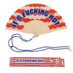 Ventaglio “It's fucking hot 5”